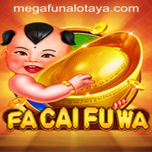 FaCaiFuWa: Dive into the Exciting World of Fun and Fortune